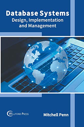 Database Systems Design, Implementation and Management [Hardcover]