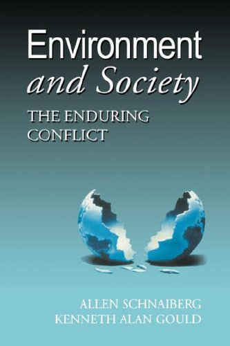 Environment And Society  The Enduring Conflict [Paperback]