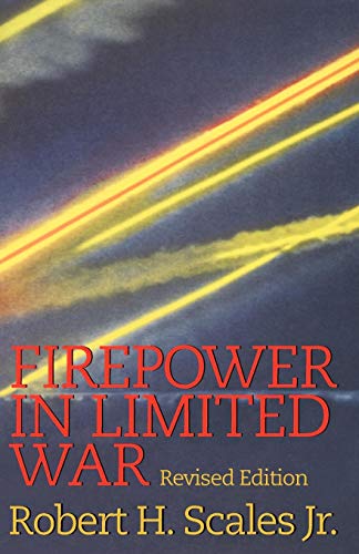 Firepower in Limited War Revised Edition [Paperback]