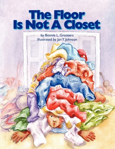 Floor Is Not a Closet [Unknown]
