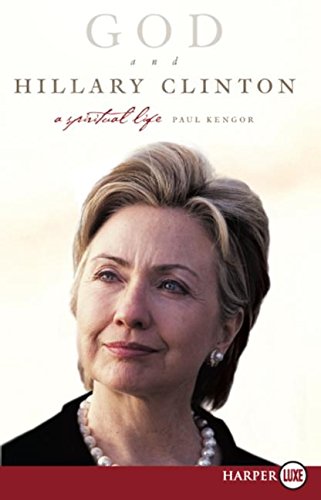 God and Hillary Clinton A Spiritual Life [Paperback]
