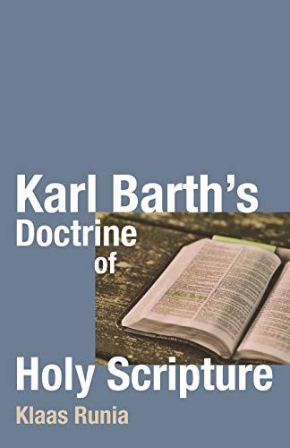 Karl Barth's Doctrine of Holy Scripture [Paperback]