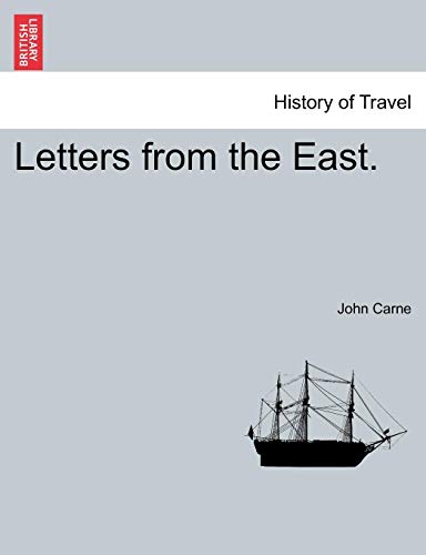 Letters From The East. [Paperback]