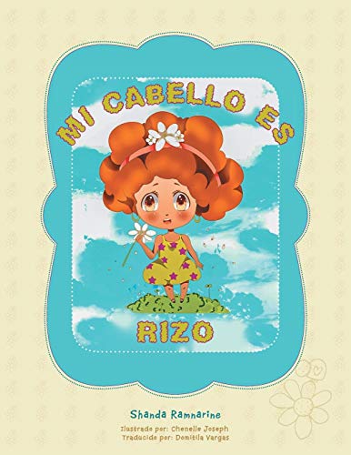 Mi Cabello Es Rizo (spanish Edition) [Paperback]