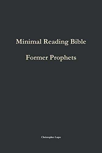 Minimal Reading Bible Former Prophets [Paperback]