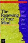 Renewing of Your Mind  2004 Truth Magazine Lectures [Unknown]