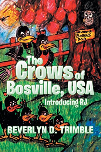 The Crows Of Bosville, Usa Introducing Rj [Paperback]