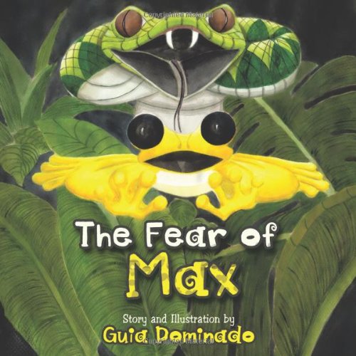 The Fear Of Max [Paperback]