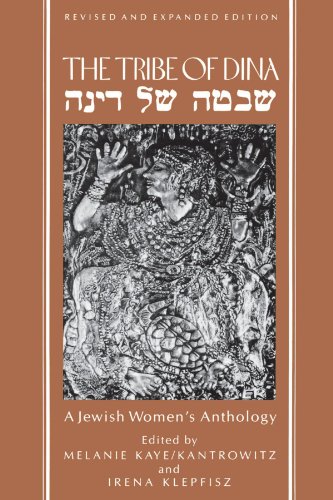 The Tribe of Dina A Jewish Women's Anthology [Paperback]