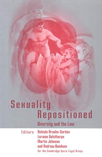 Sexuality Repositioned Diversity and the Law [Paperback]