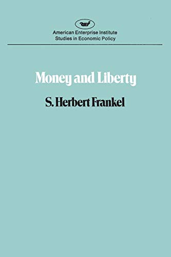 Money &amp Liberty [Paperback]