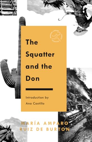 The Squatter and the Don [Paperback]