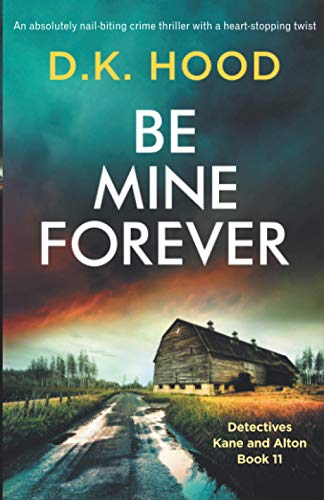 Be Mine Forever [Paperback]