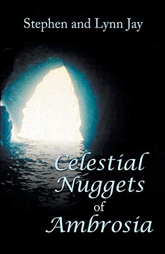 Celestial Nuggets of Ambrosia [Paperback]