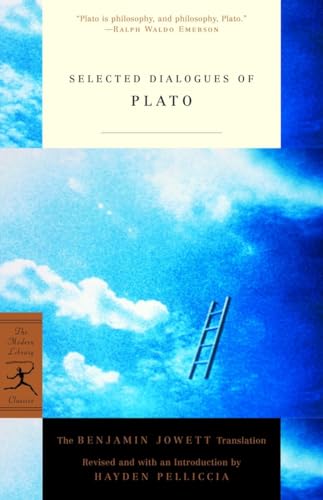 Selected Dialogues of Plato The Benjamin Jowett Translation [Paperback]