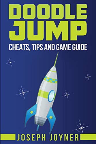 Doodle Jump Cheats, Tips And Game Guide [Paperback]