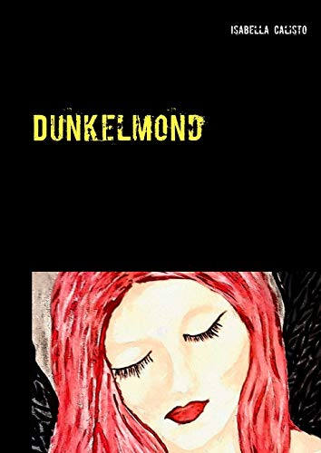 Dunkelmond [Paperback]