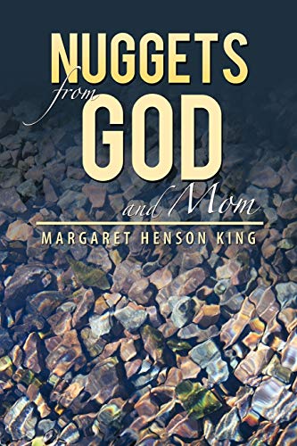 Nuggets from God and Mom [Paperback]