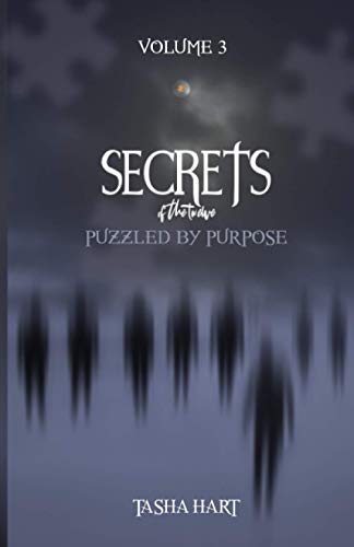 Secrets of the Twelve  Puzzled by Purpose [Paperback]