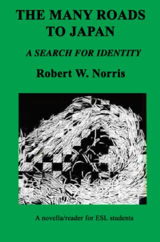 The Many Roads To Japan [Paperback]