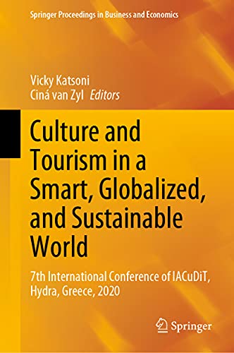 Culture and Tourism in a Smart, Globalized, and Sustainable World 7th Internati [Hardcover]