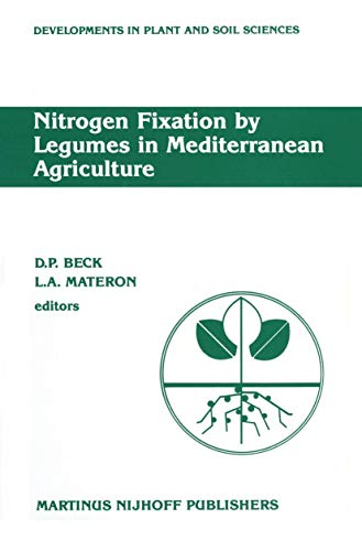 Nitrogen Fixation by Legumes in Mediterranean Agriculture Proceedings of a work [Paperback]