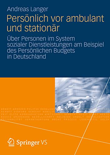 Persnlich vor ambulant und stationr ber Personen im System sozialer Dienstle [Paperback]