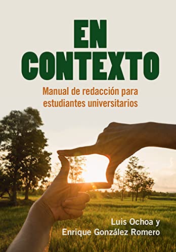 En Contexto Manual de redaccin para estudiantes universitarios [Hardcover]