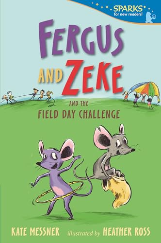 Fergus and Zeke and the Field Day Challenge Candlewick Sparks [Paperback]