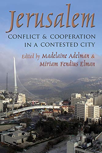 Jerusalem Conflict And Cooperation In A Contested City (syracuse Studies On Pea [Hardcover]