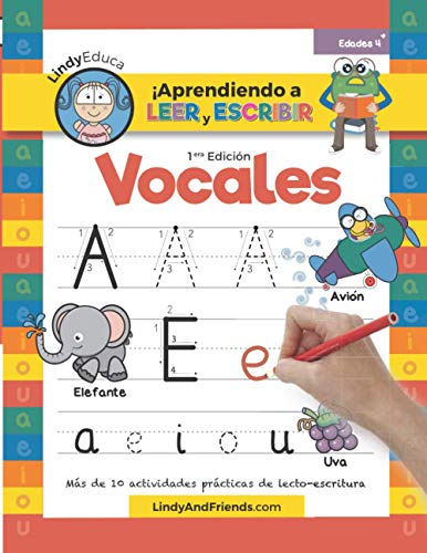 Aprendiendo a Leer y Escribir Las Vocales  Ms de 10 Actividades Prcticas de L [Unknown]
