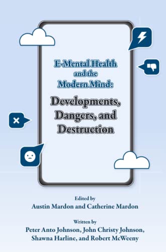 E-Mental Health And The Modern Mind