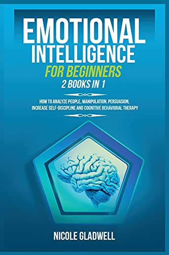 Emotional Intelligence For Beginners