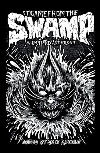 It Came From The Swamp