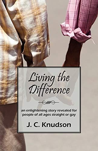 Living the Difference  An Enlightening Story Revealed for People of All Ages St [Paperback]