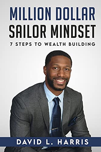 Million Dollar Sailor Mindset 7 Steps To Wealth Building