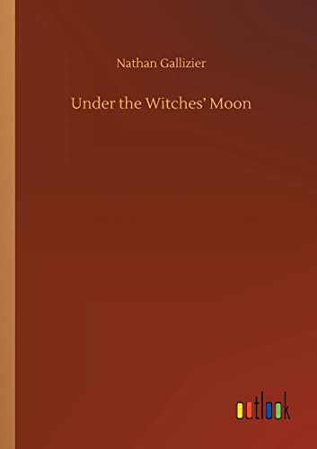 Under The Witches' Moon