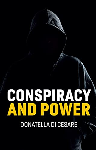 Conspiracy and Power [Hardcover]