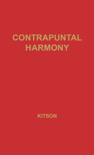 Contrapuntal Harmony For Beginners [Hardcover]