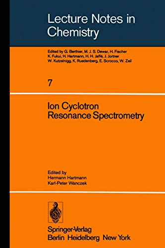 Ion Cyclotron Resonance Spectrometry [Paperback]