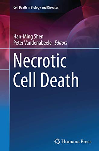 Necrotic Cell Death [Paperback]