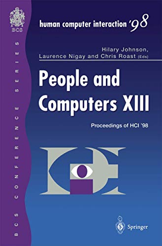 People and Computers XIII Proceedings of HCI 98 [Paperback]