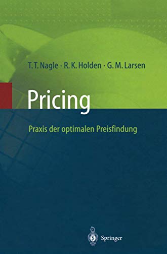 Pricing  Praxis der optimalen Preisfindung [Paperback]