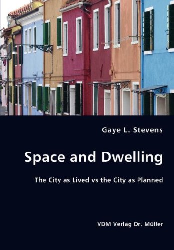 Space and Dwelling [Paperback]