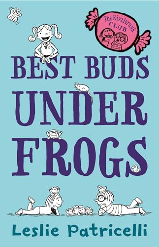 The Rizzlerunk Club Best Buds Under Frogs [Hardcover]
