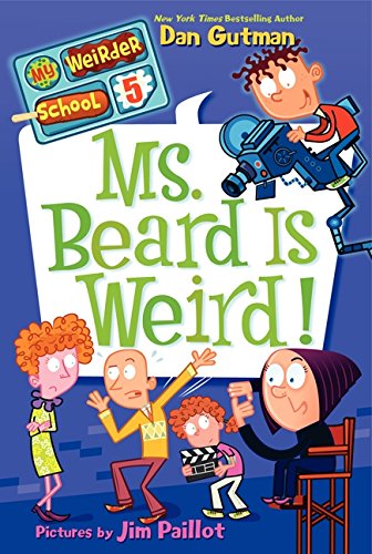 My Weirder School 5 Ms. Beard Is Weird [Paperback]