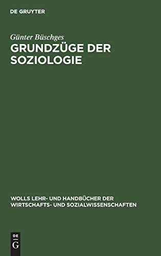 Grundzge der Soziologie [Hardcover]