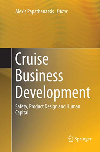 Cruise Business Development Safety, Product Design and Human Capital [Paperback]