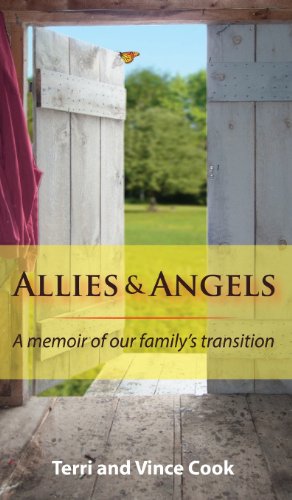 Allies & Angels A Memoir Of Our Family's Transition [Hardcover]