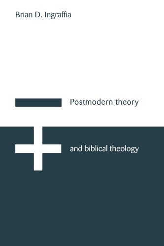 Postmodern Theory and Biblical Theology Vanquishing God's Shadow [Paperback]